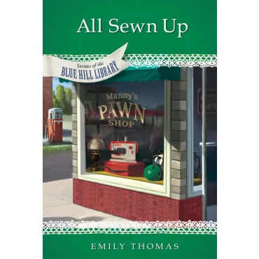 All Sewn Up by Emily Thomas - TriciaGoyer.com
